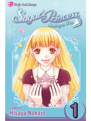 cover image of Sugar Princess: Skating To Win, Volume 1